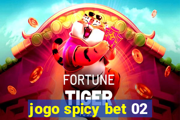 jogo spicy bet 02